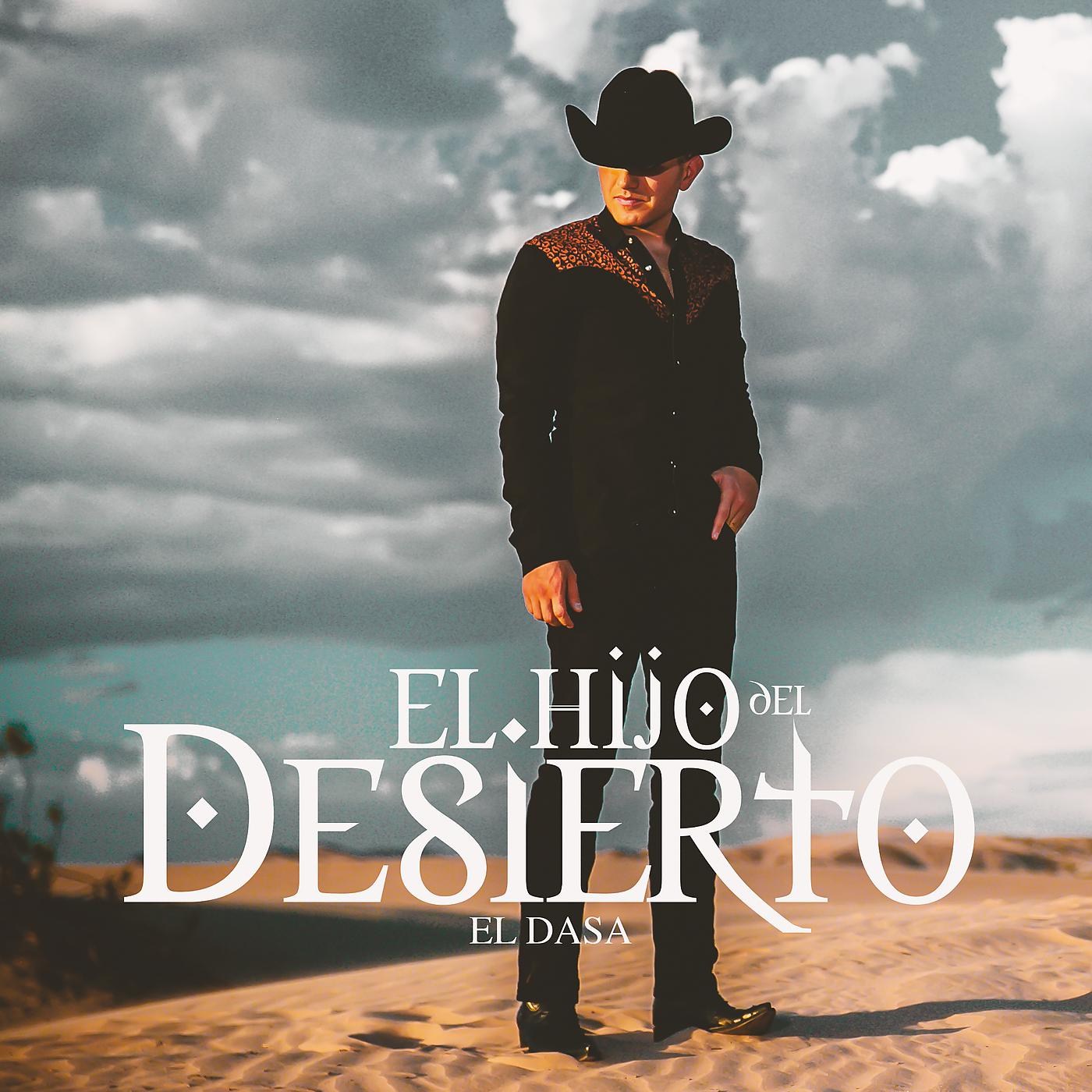 Постер альбома El Hijo Del Desierto