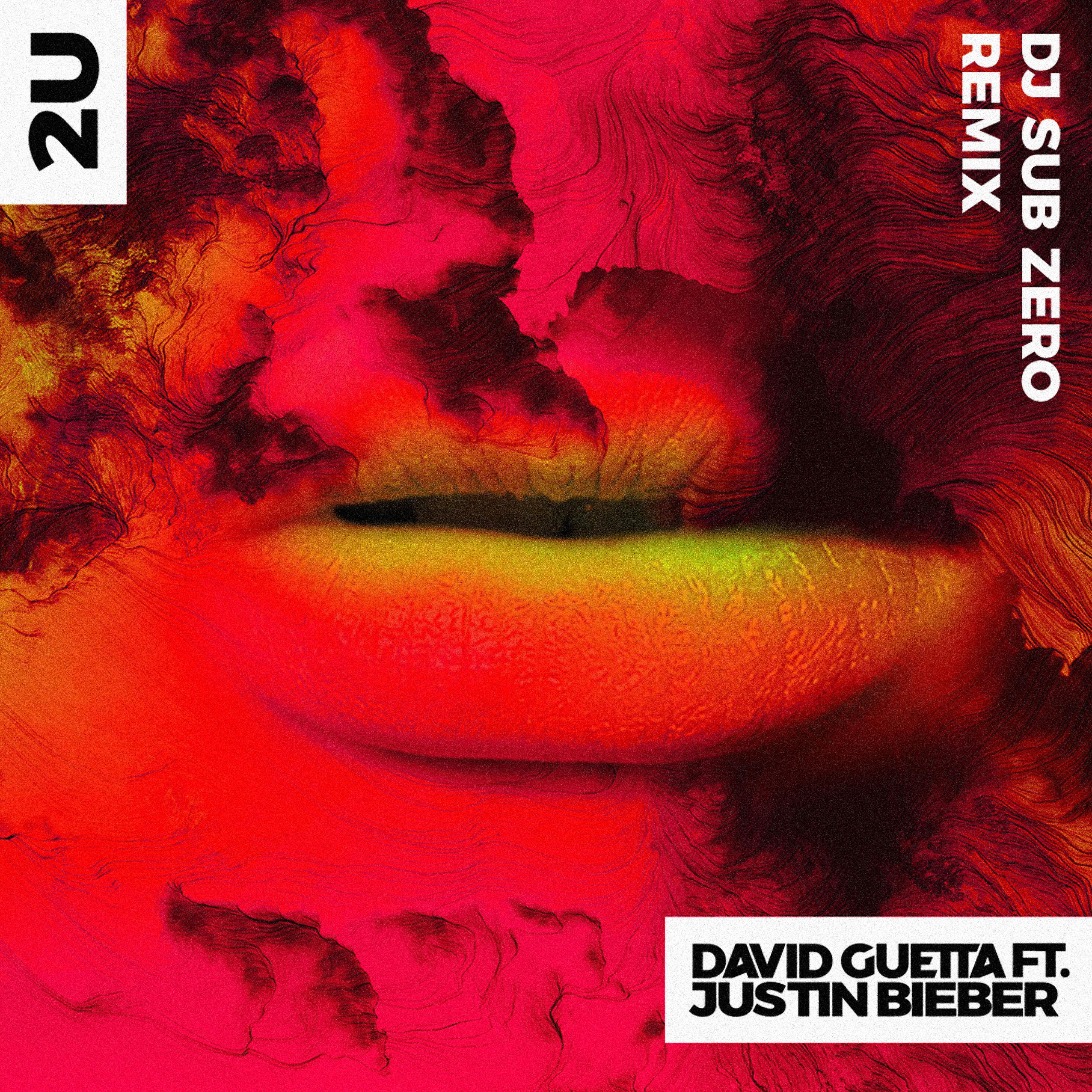 David Guetta - 2U (feat. Justin Bieber) [DJ Sub Zero Remix]