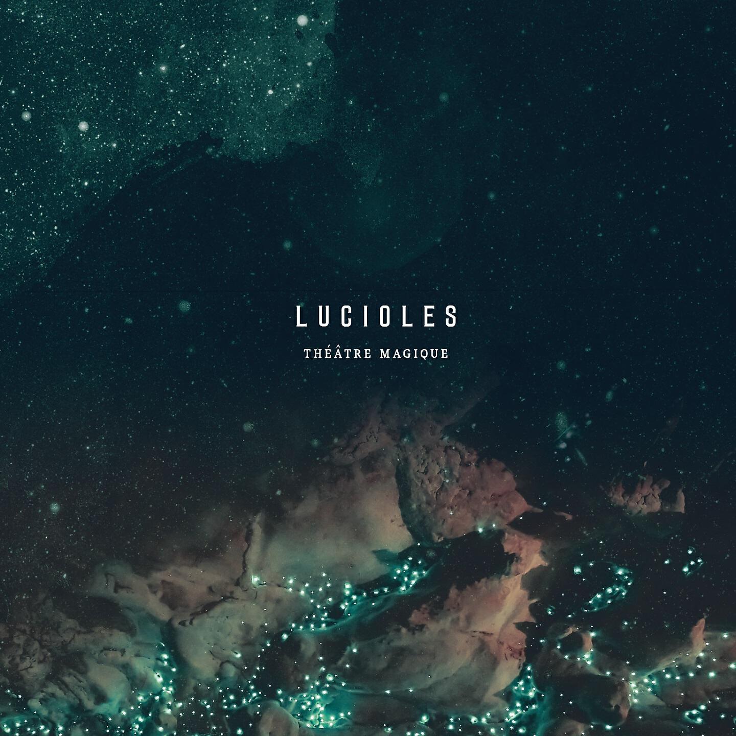 LUCIOLES - Chemin de retour