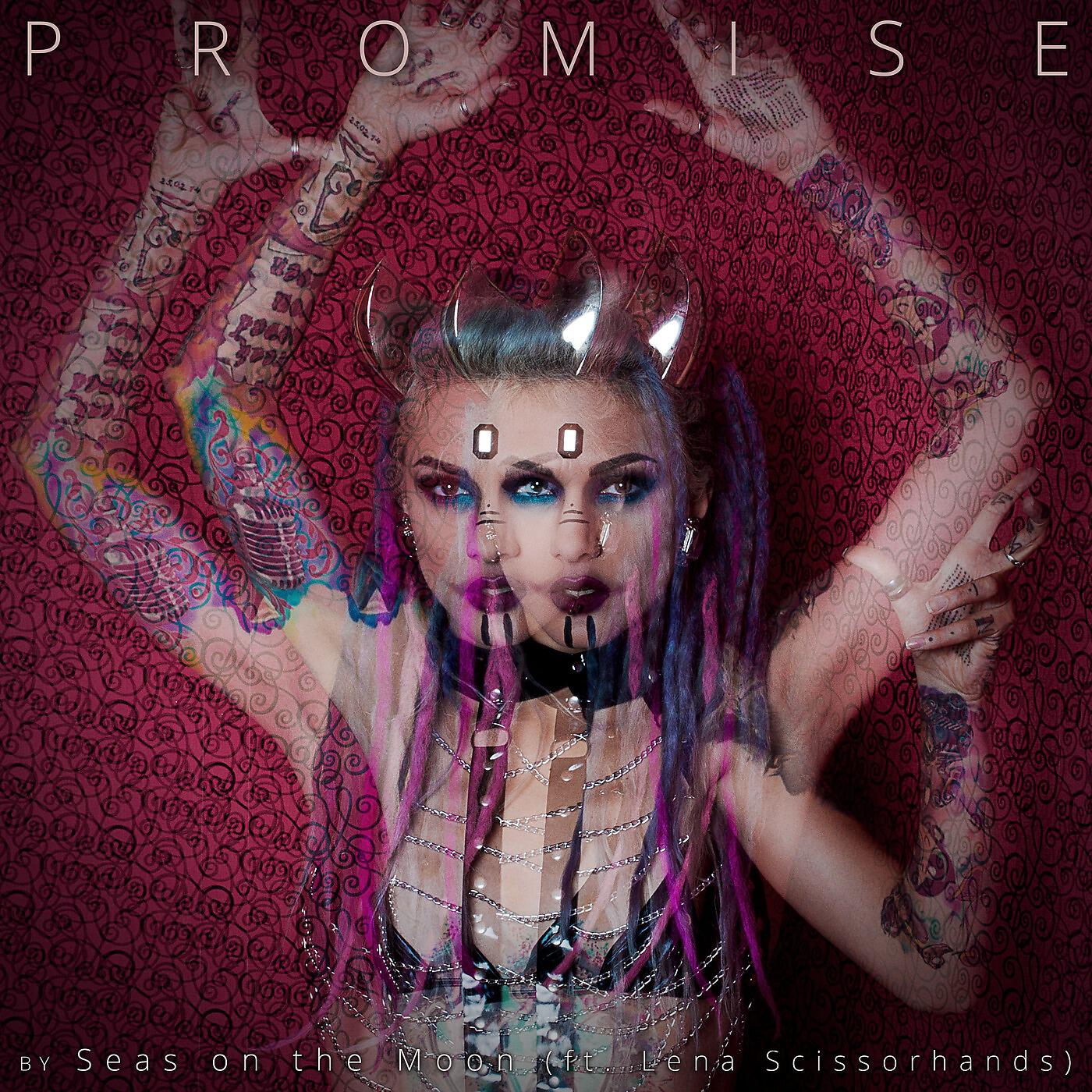 Seas on The Moon - Promise (feat. Lena Scissorhands)