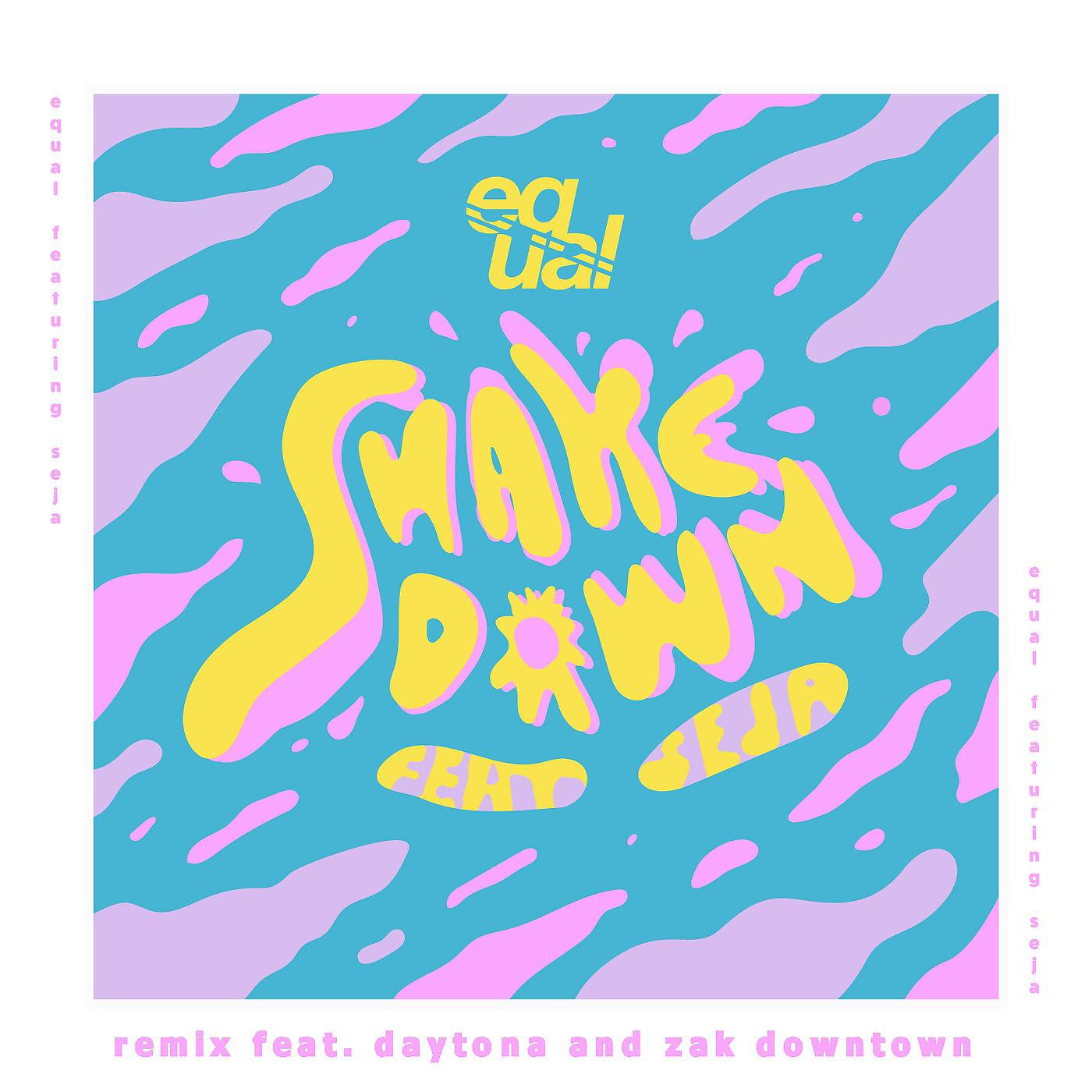 Постер альбома Shakedown (Remix) [feat. Daytona, Zak Downtown & Seja]