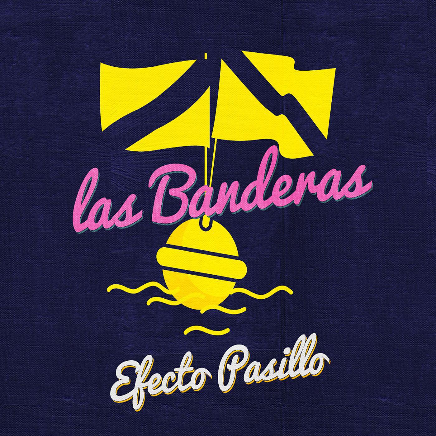 Постер альбома Las banderas