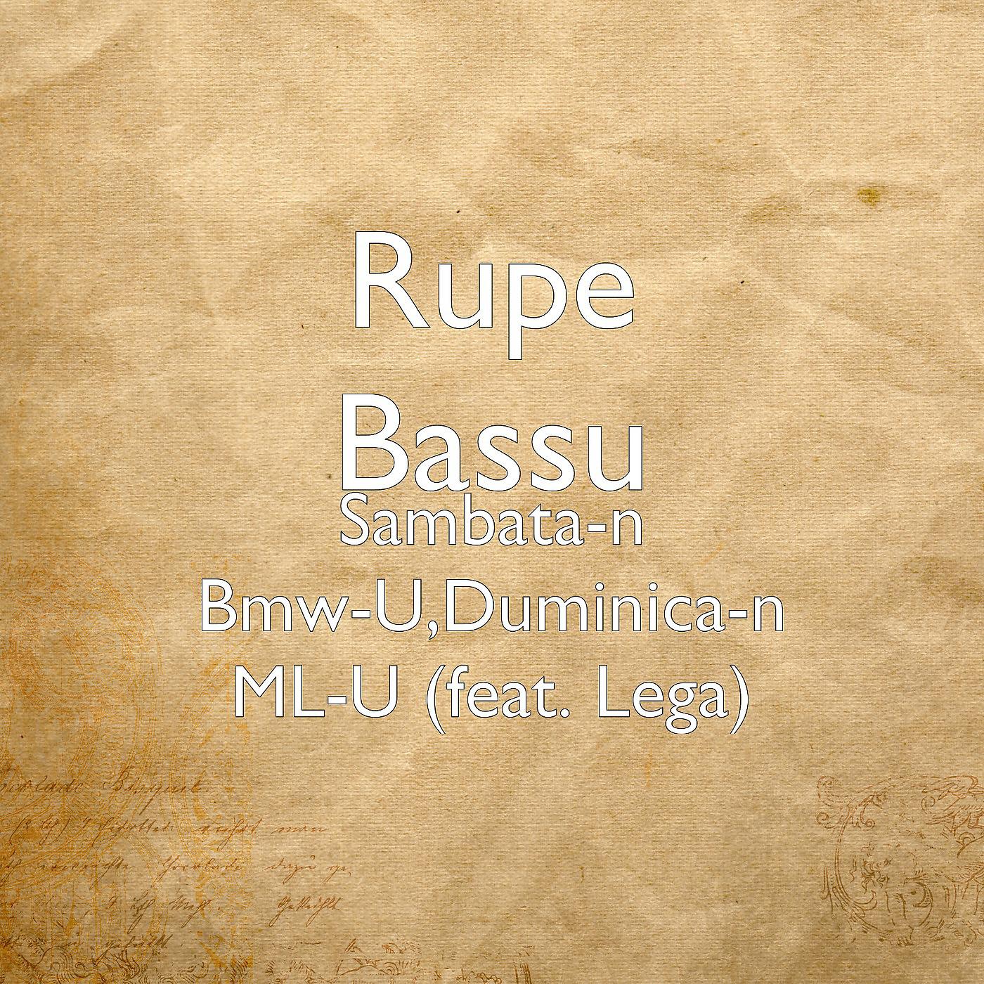 Постер альбома Sambata-n Bmw-U,Duminica-n ML-U (feat. Lega)