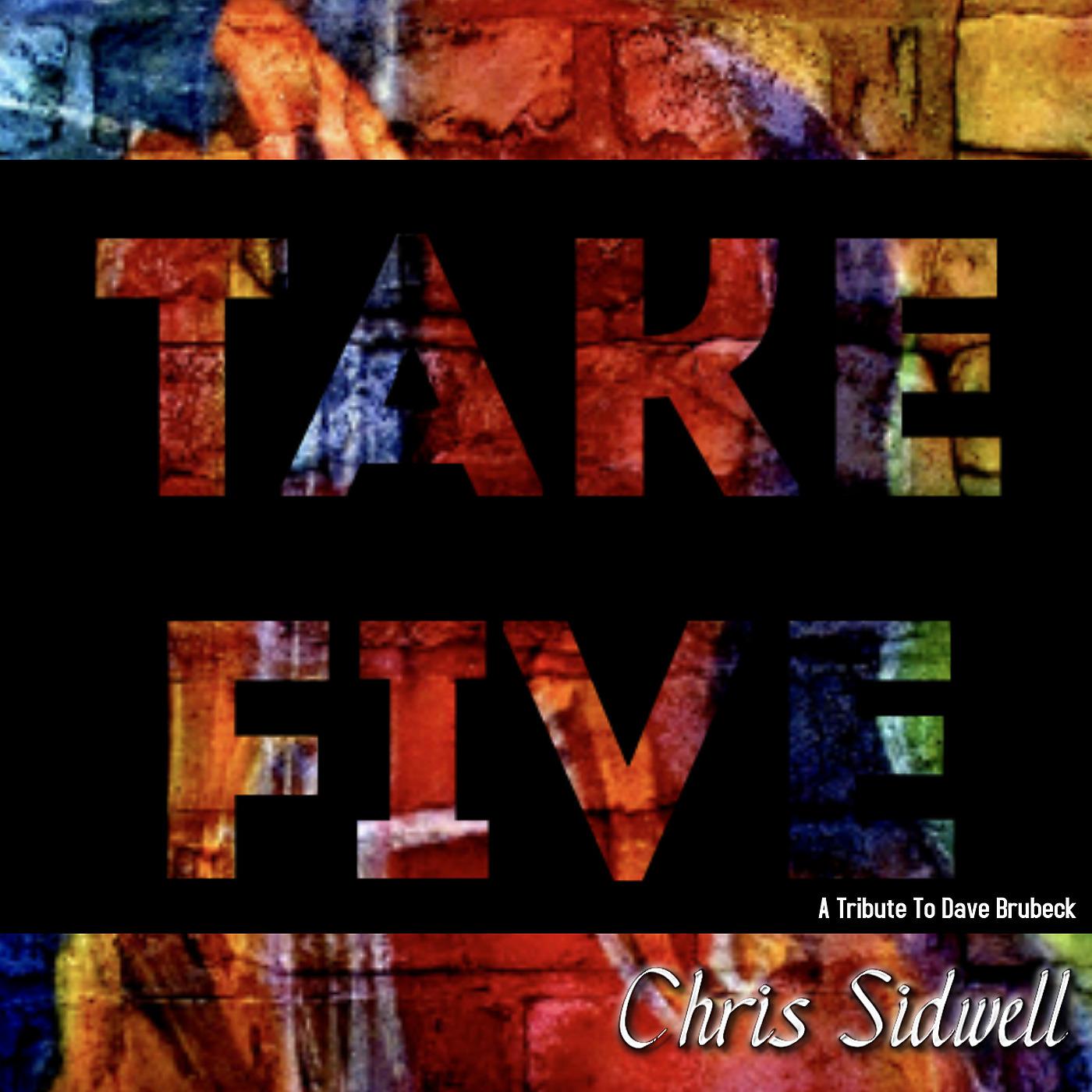 Постер альбома Take Five: A Tribute to Dave Brubeck