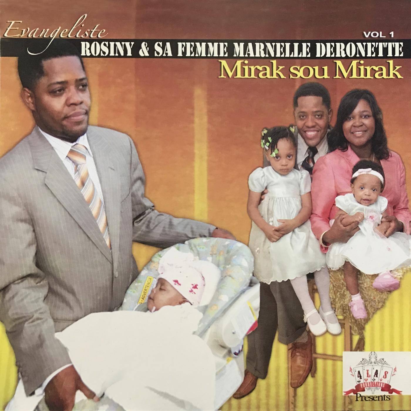 Rosiny Deronette & Marnelle Deronette - Zanmi Sa Se Jezi