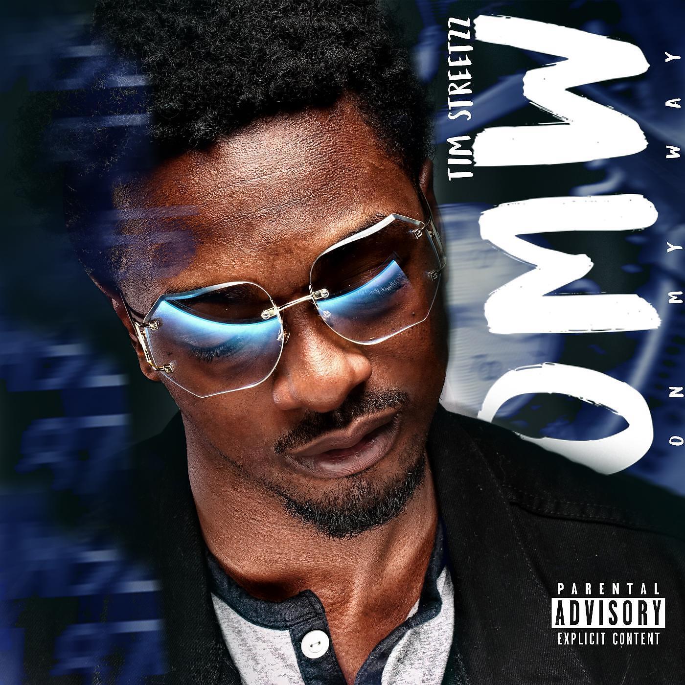 Tim Streetzz - OMW