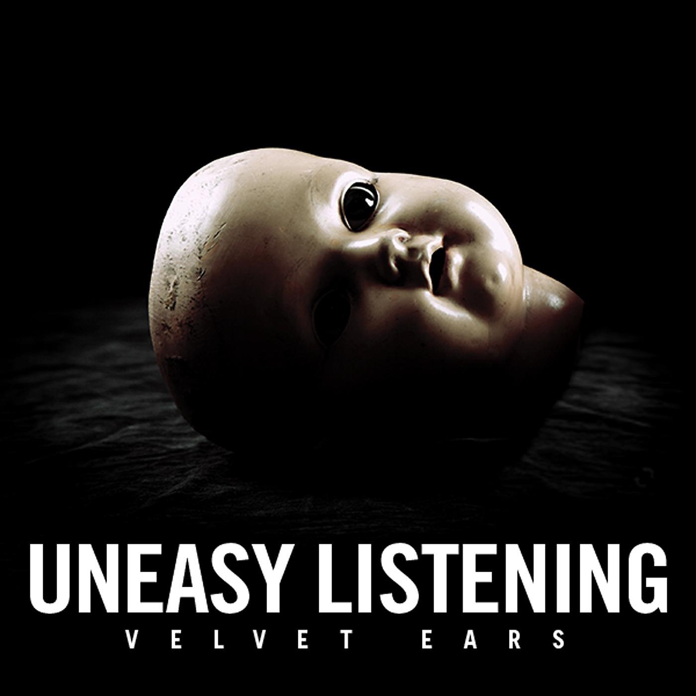 Постер альбома Velvet Ears: Uneasy Listening