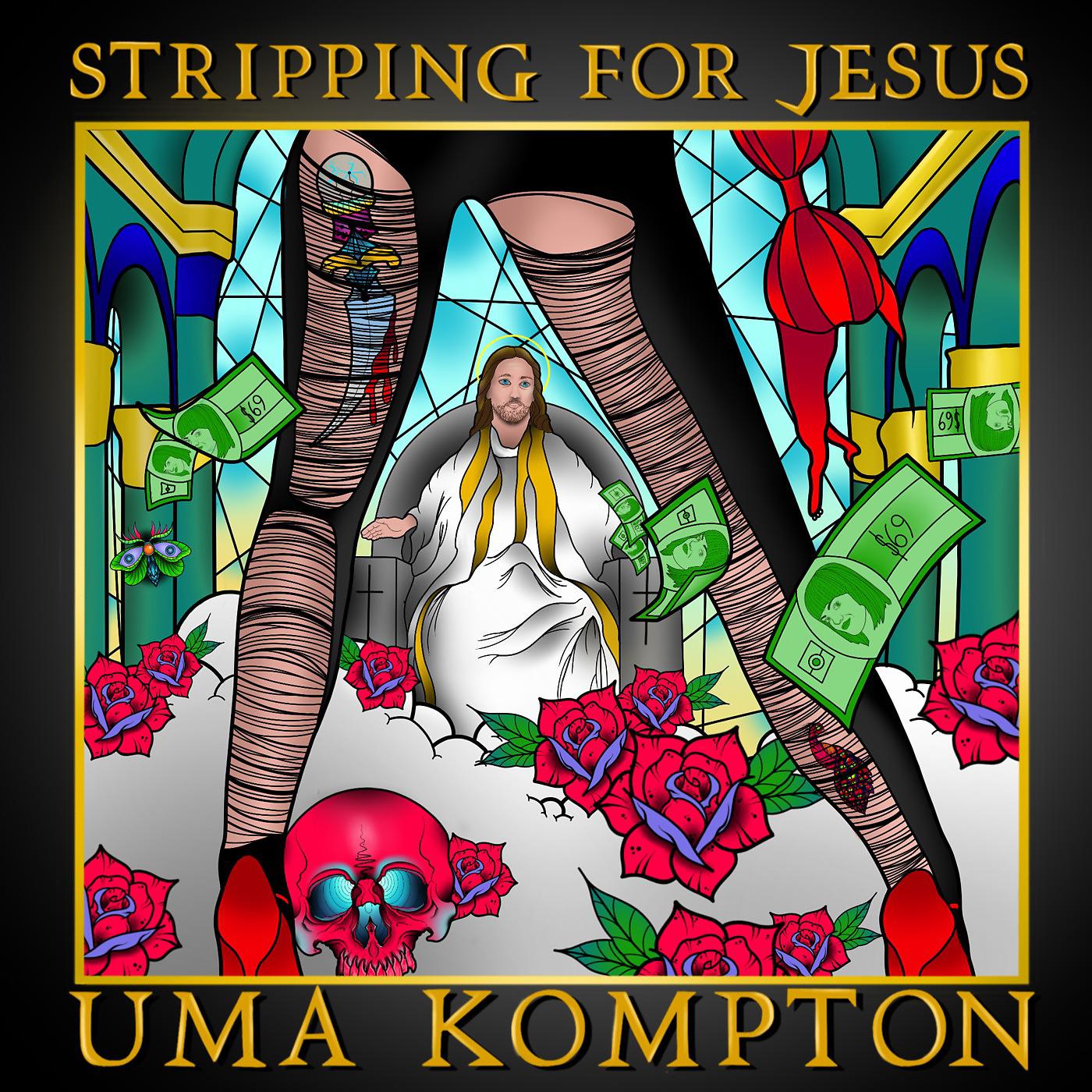 Постер альбома Stripping for Jesus