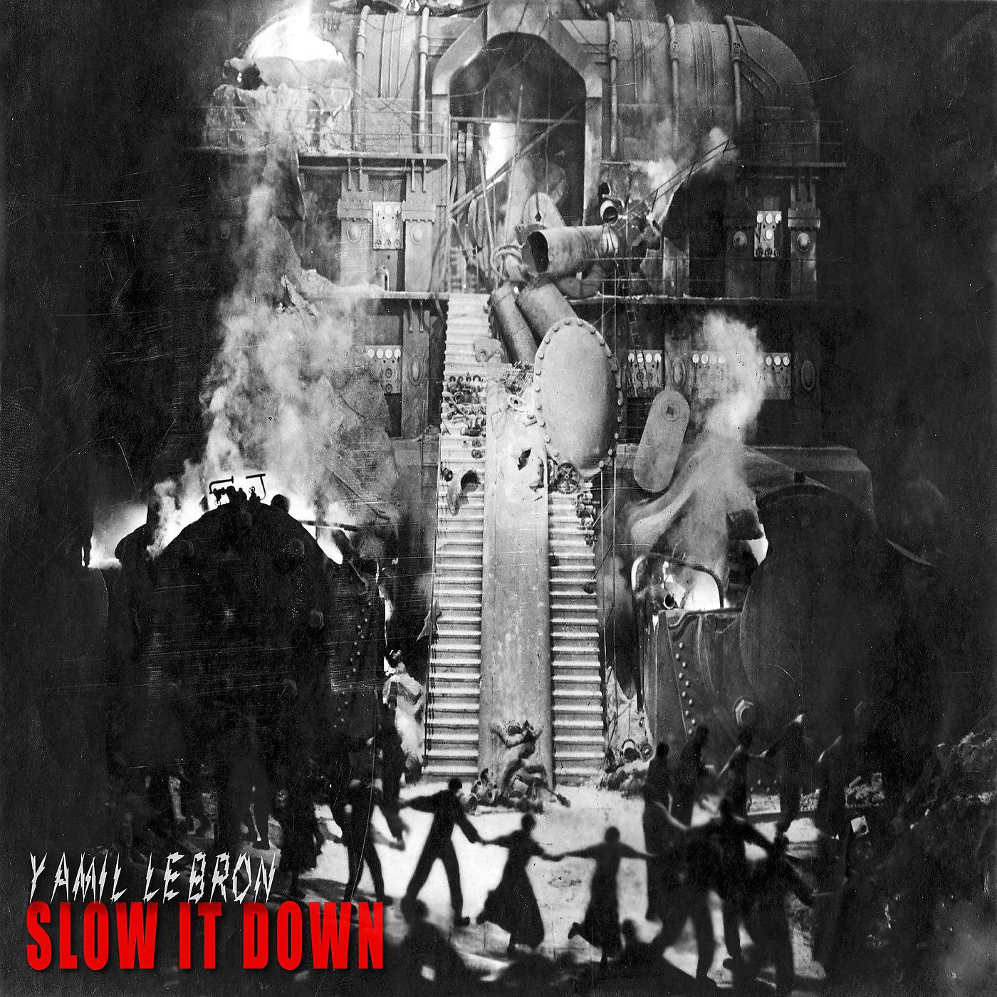 Постер альбома Slow It Down
