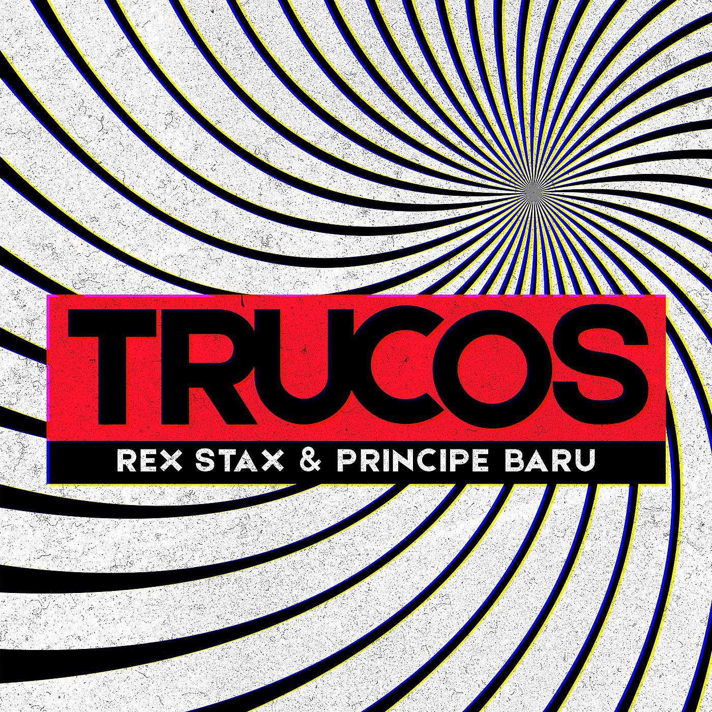 Постер альбома Trucos (feat. Principe Baru)