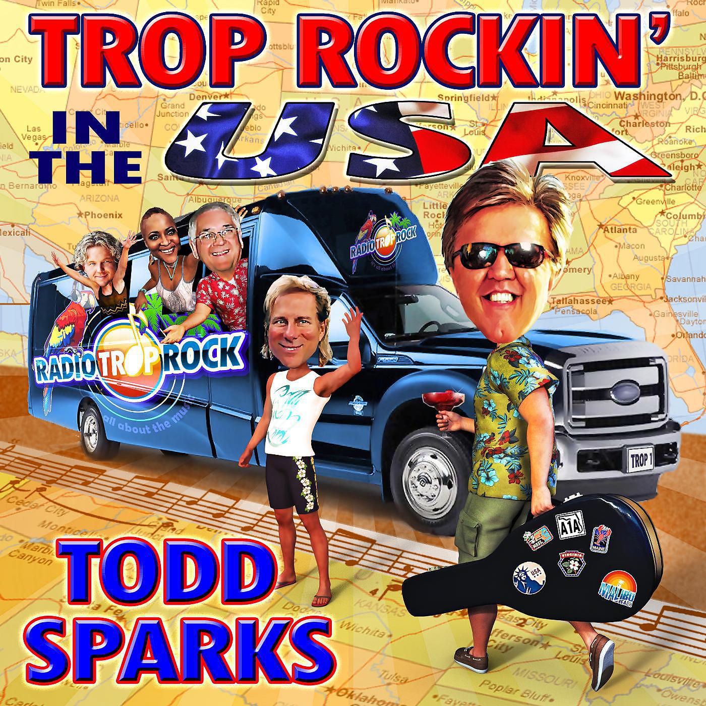 Постер альбома Trop Rockin' the U.S.A