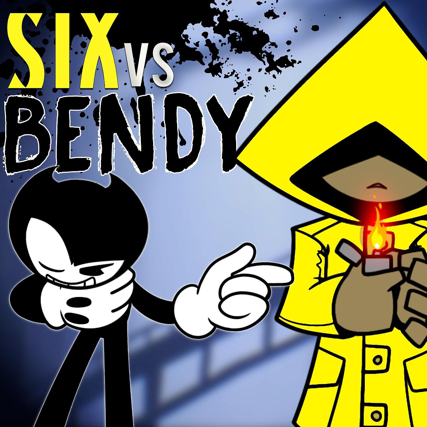 Постер альбома Six vs. Bendy (feat. Vinny Noose & Rockit)