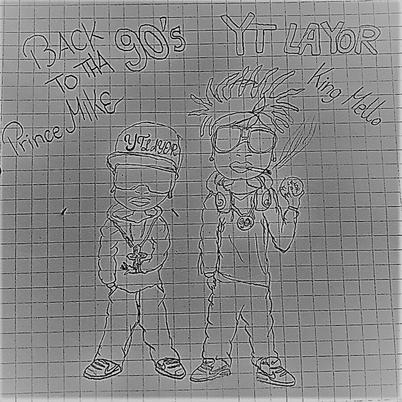 King Méllo & Prince Mike - Back to tha 90's