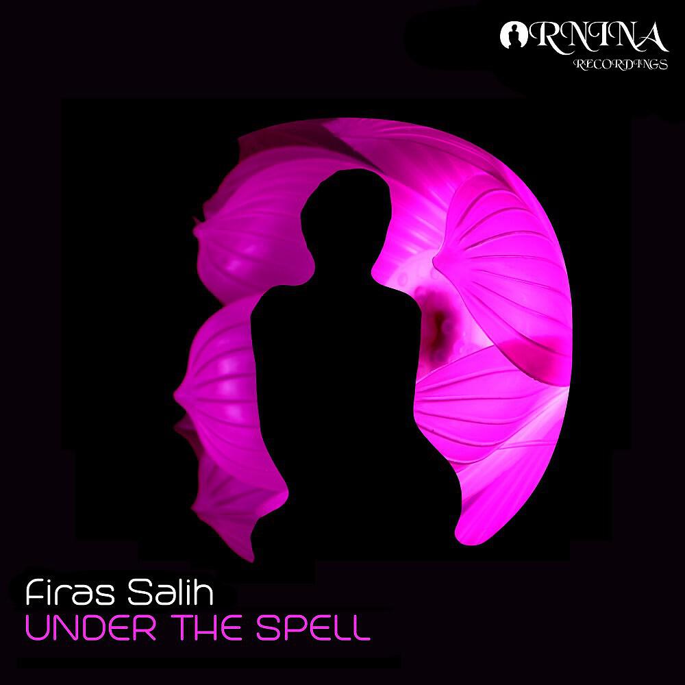Firas Salih - Under the Spell (Original Mix)