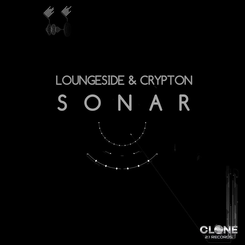 Loungeside & Crypton - Sonar (DJ Sakin & Loungeside Mix)