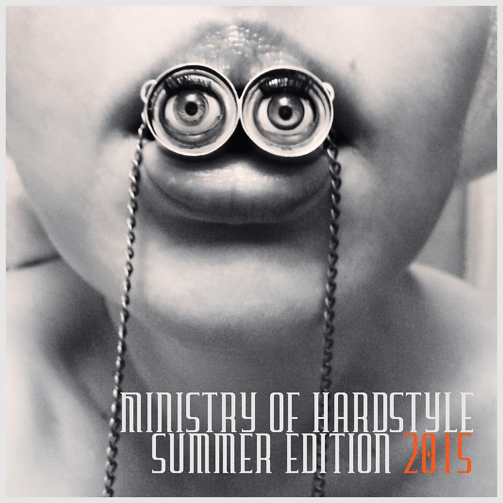 Постер альбома Ministry of Hardstyle Summer Edition 2015