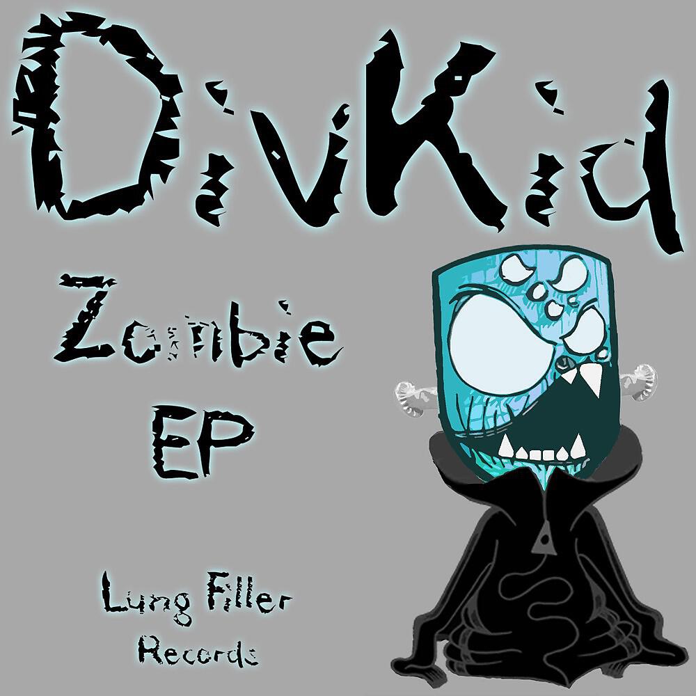Divkid - Zombie (Electronic Beach Remix)