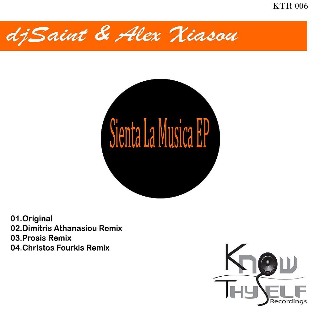 DJ Saint & Alex Xiasou - Sienta la Musica (Christos Fourkis Mix)
