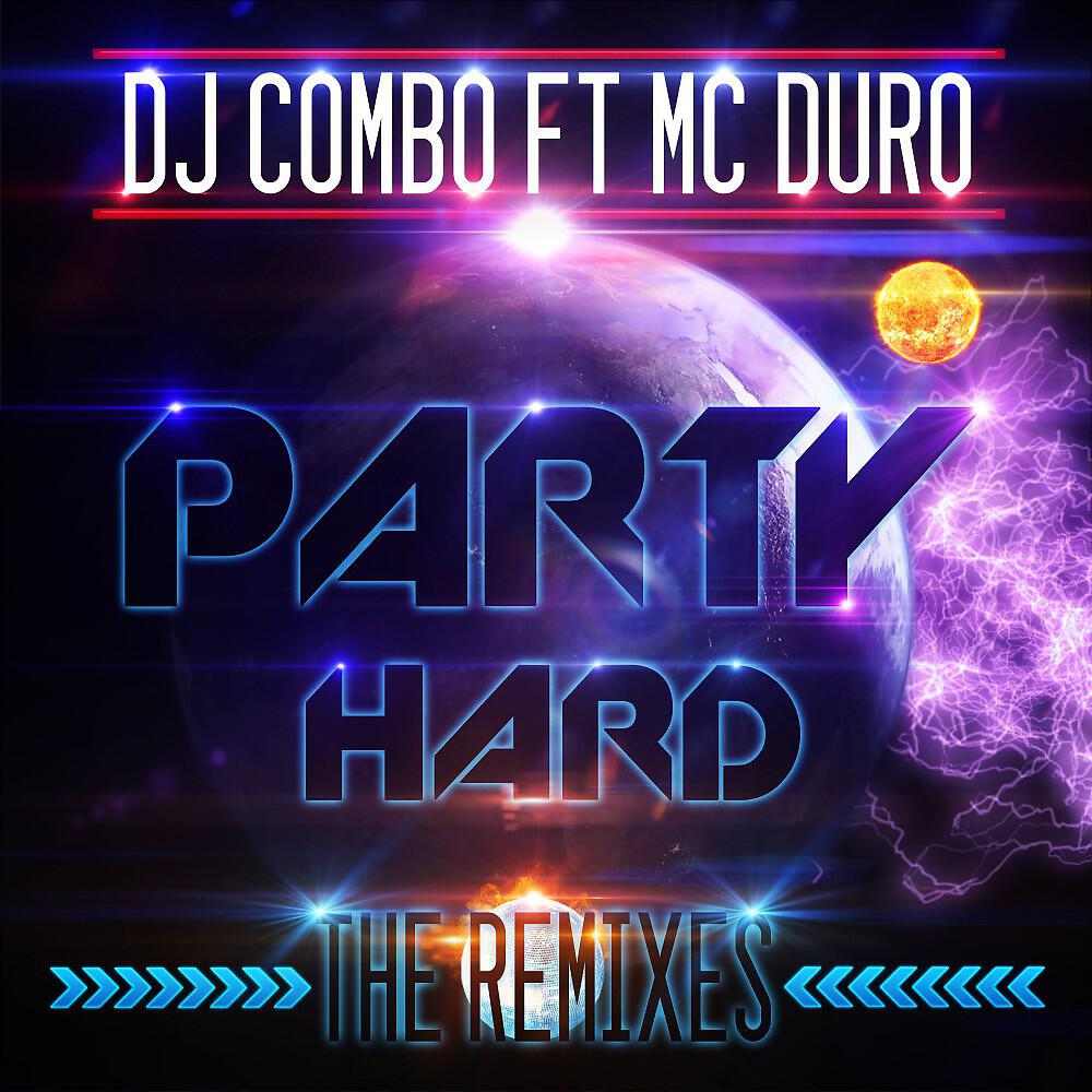 Песня комбо. Обложка Party hard. Hard Remix.