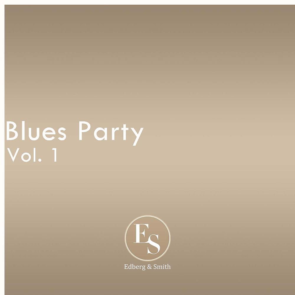 Постер альбома Blues Party Vol. 1