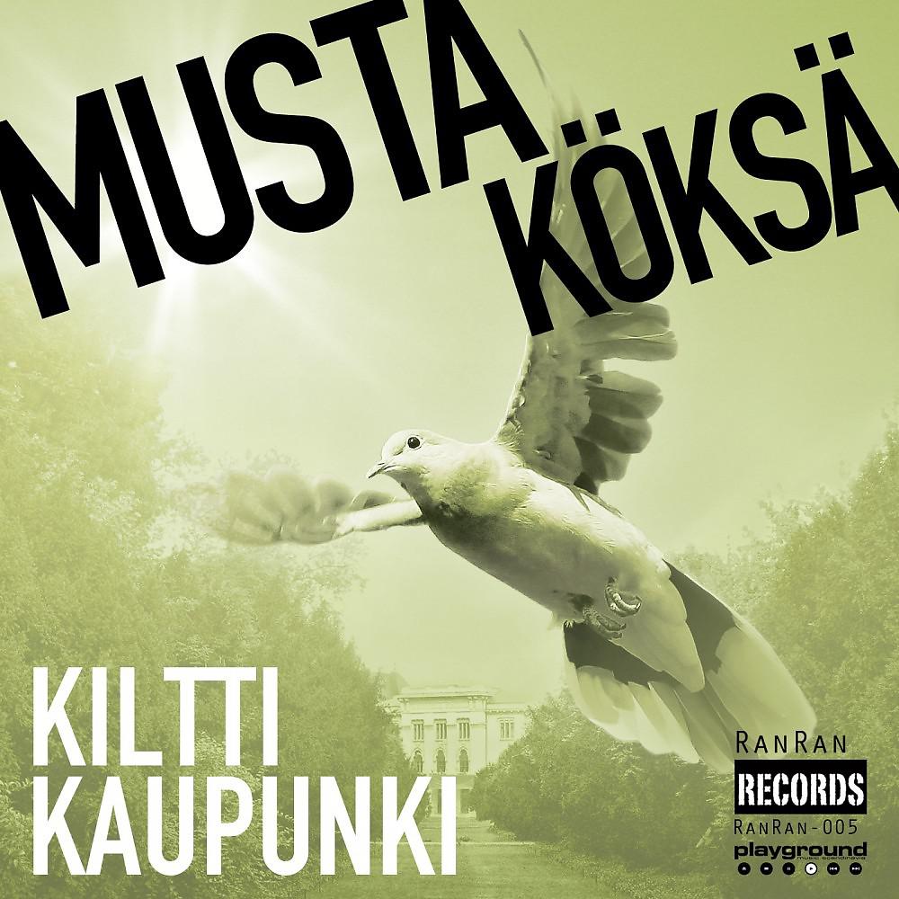 Постер альбома Kiltti Kaupunki