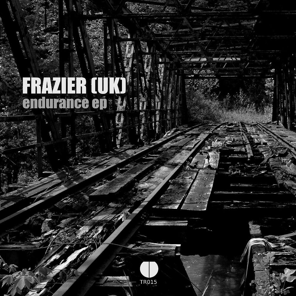 Frazier (UK) - Endurance