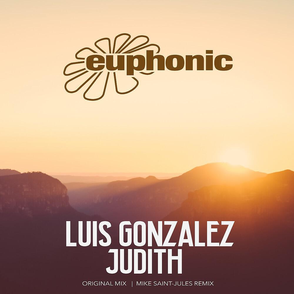 Luis Gonzalez - Judith (Mike Saint-Jules Remix)