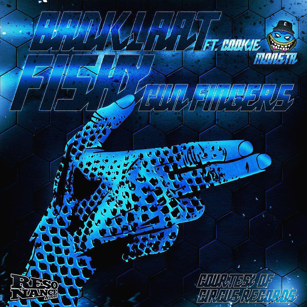 Badklaat - Fishy Gun Fingers (Original Mix)