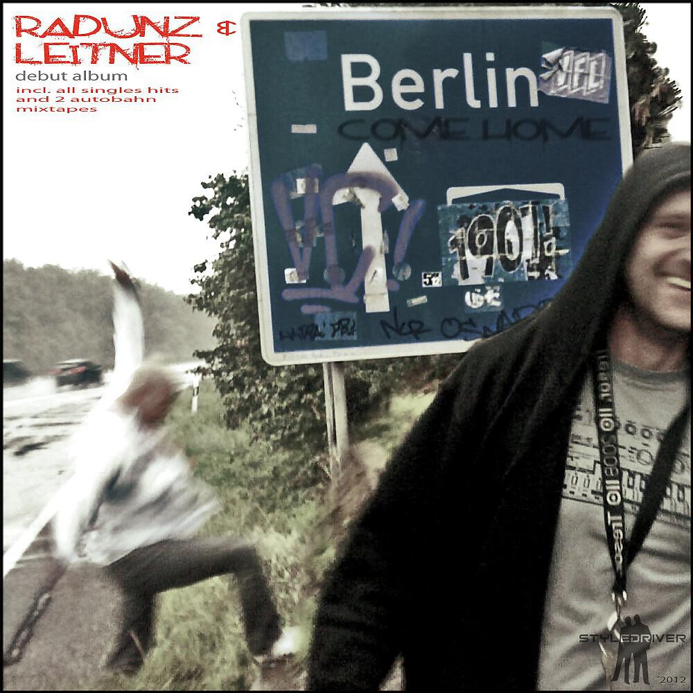Leitner & Radunz - Berlin Autobahn Mixtape One (Haus Klaus Remixes)