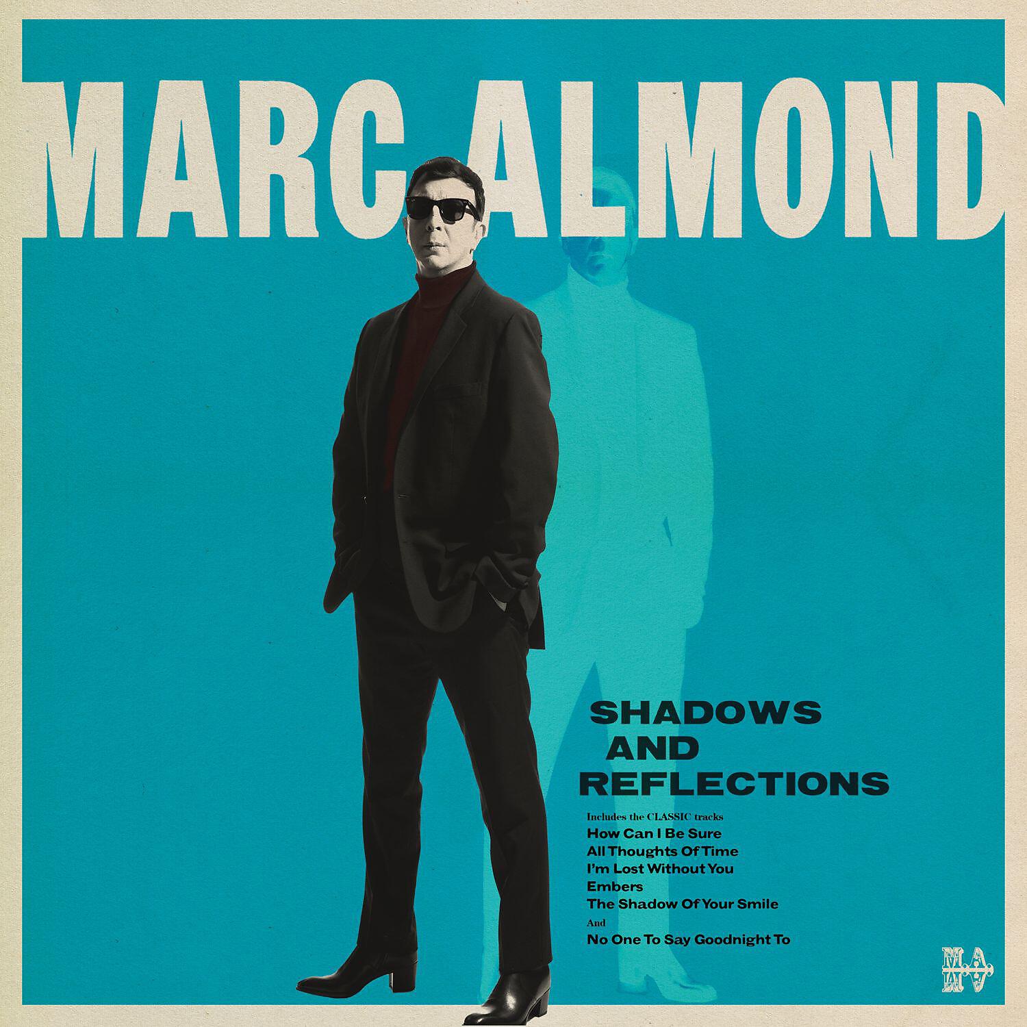 Marc Almond - Shadows and Reflections