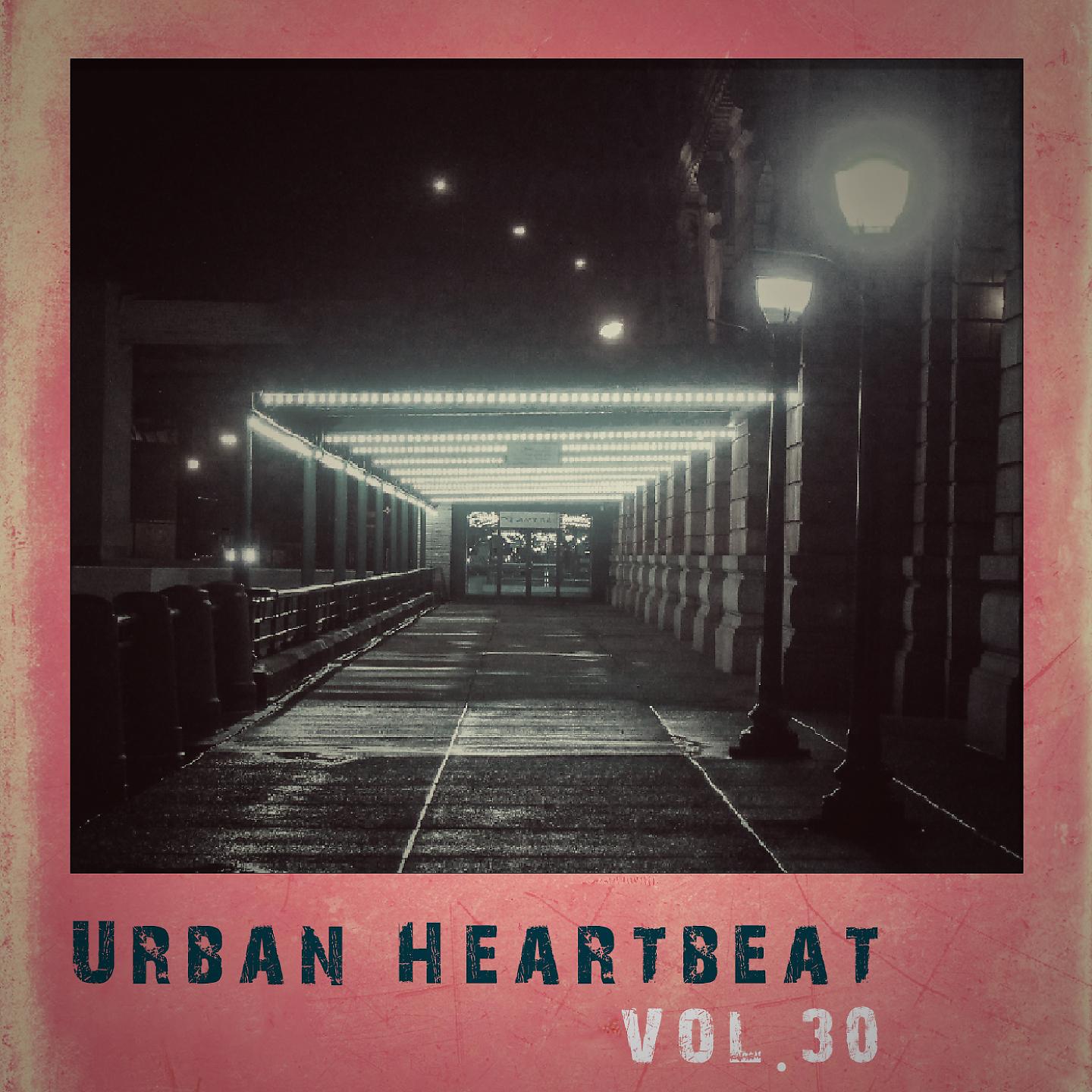 Постер альбома Urban Heartbeat,Vol.30