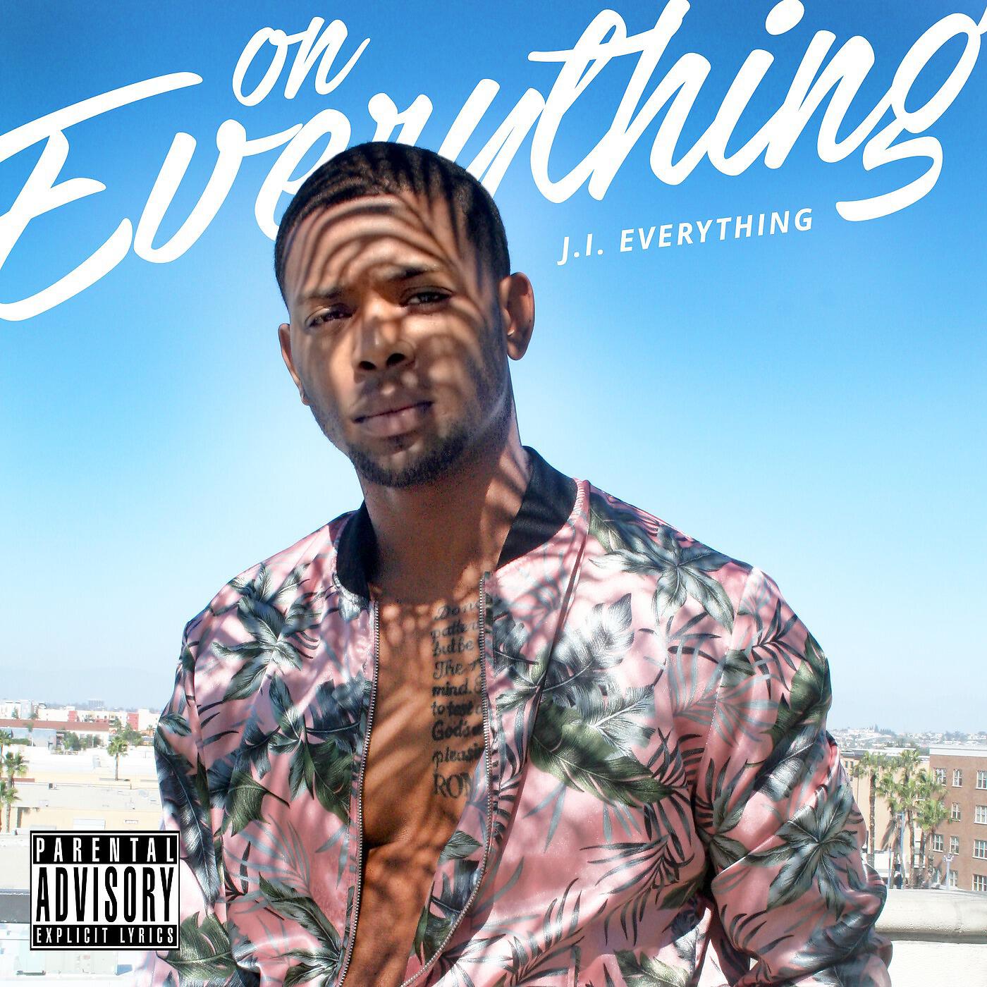 J.I. Everything - Elevation (feat. Orlando Wade & E Warren Regg)