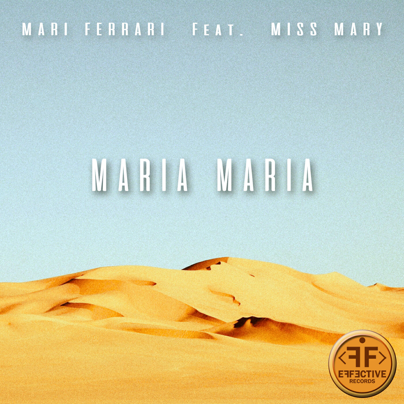 Mari Ferrari - Maria, Maria