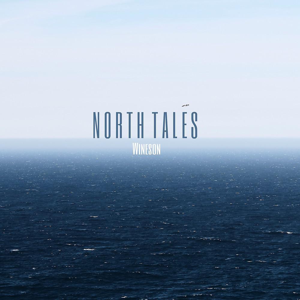 Постер альбома North Tales