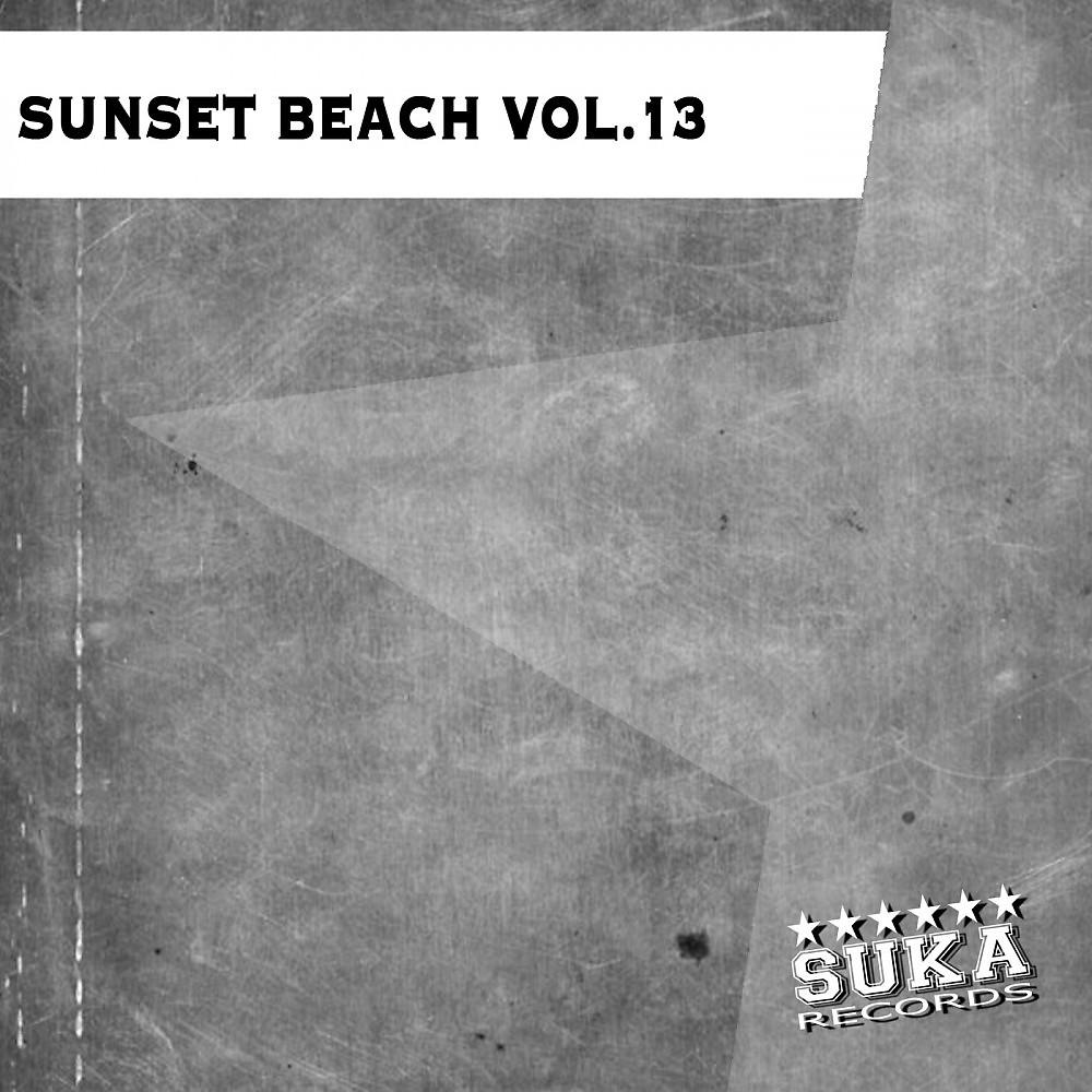 Постер альбома Sunset Beach, Vol. 13