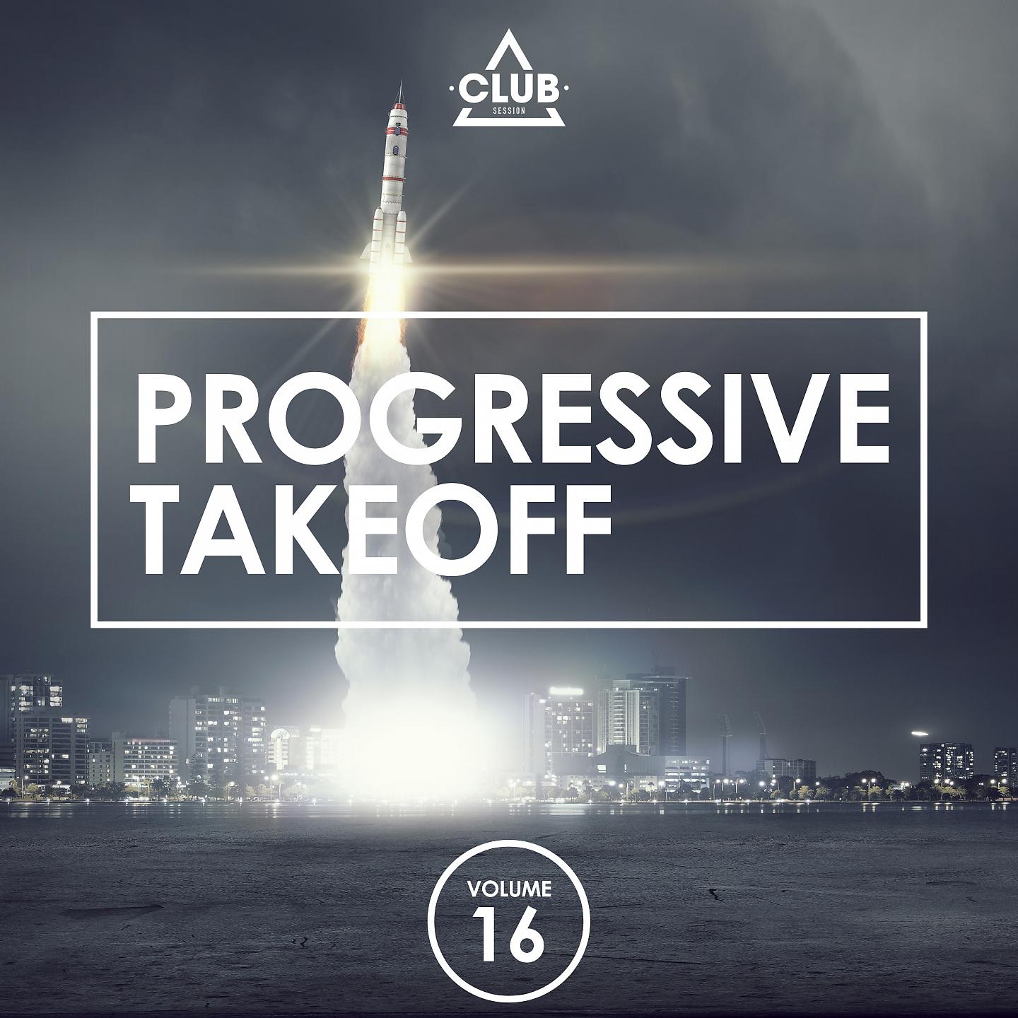 Постер альбома Progressive Takeoff, Vol. 16