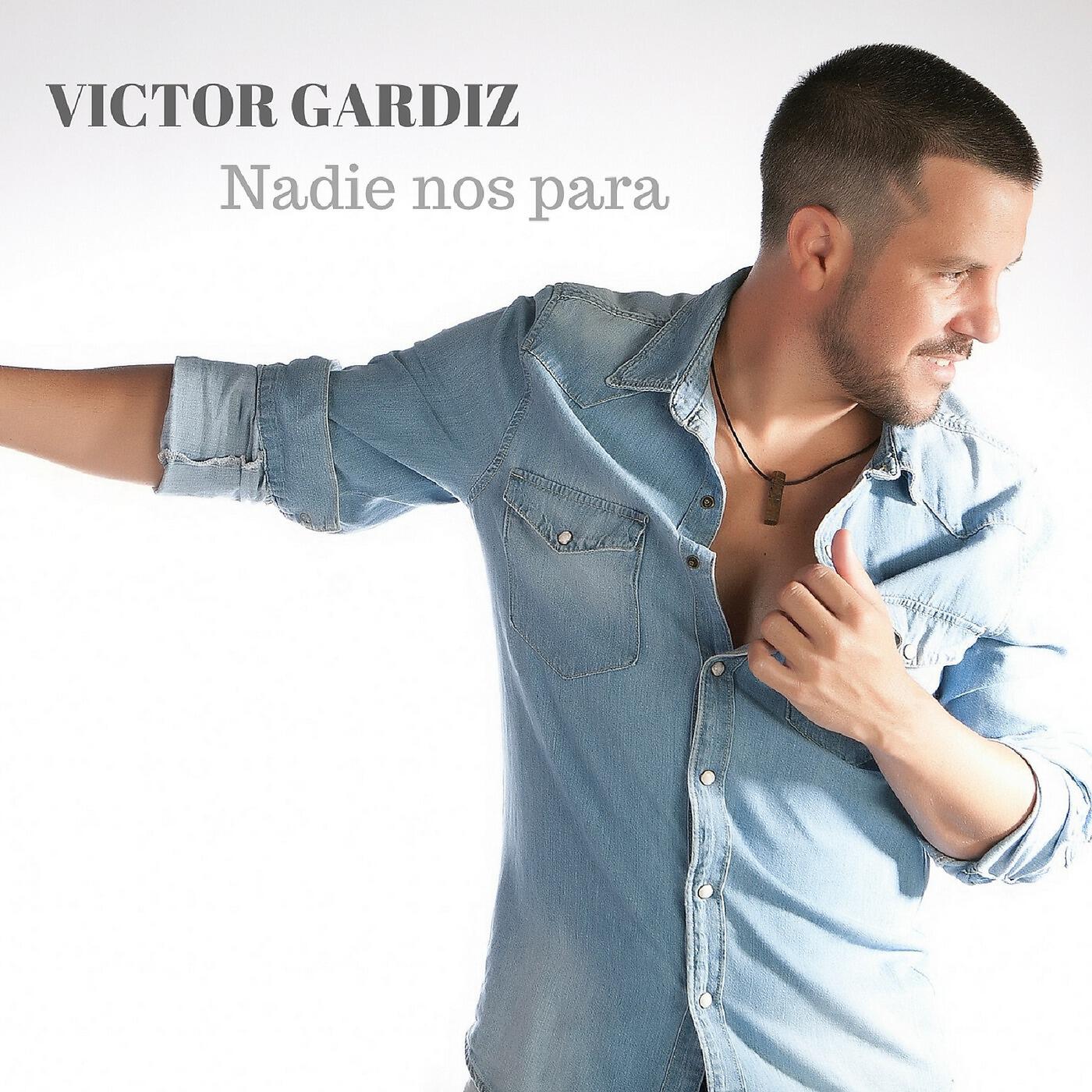 Victor Gardiz - Nadie Nos Para (feat. DJ Khalid)