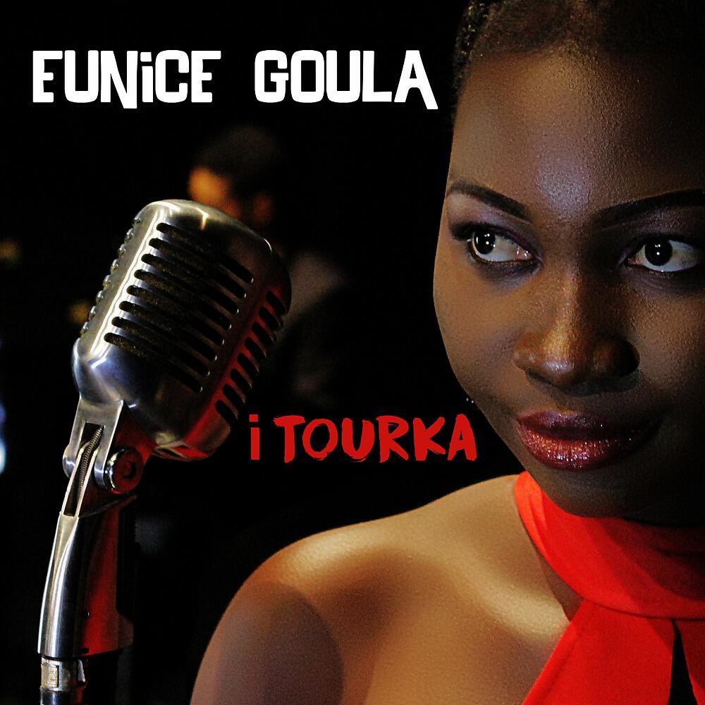 Eunice Goula - Dounia