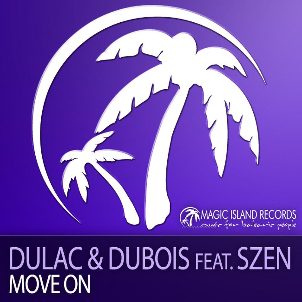 Dulac - Move On (Neill Esta Remix)