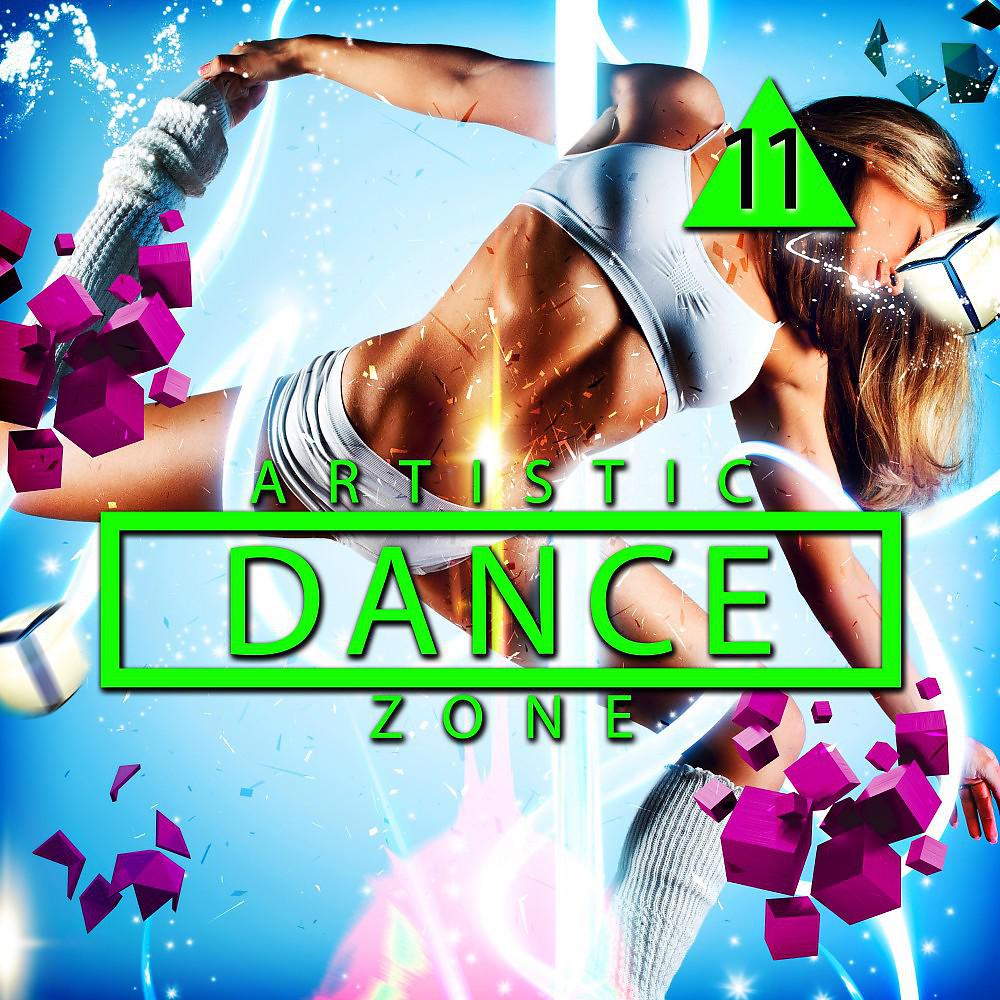 Постер альбома Artistic Dance Zone 11