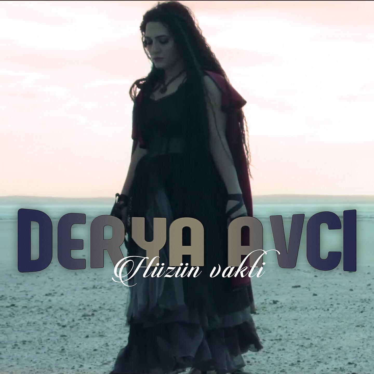 Derya Avcı - Hüzün Vakti