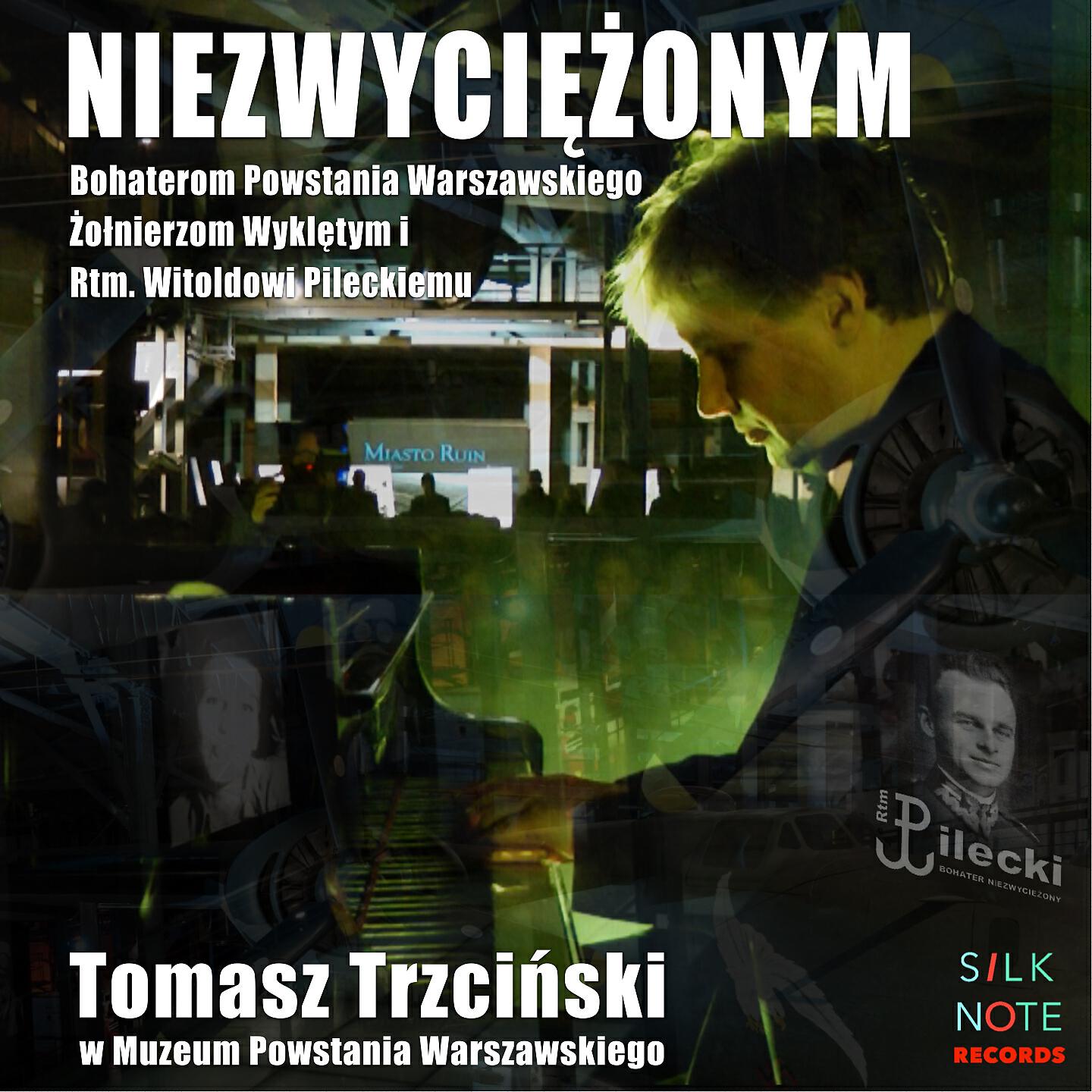 Tomasz Trzcinski - Niezwyciężonym: IIc. Walka o niepodległość, Wyzwolenie 1918