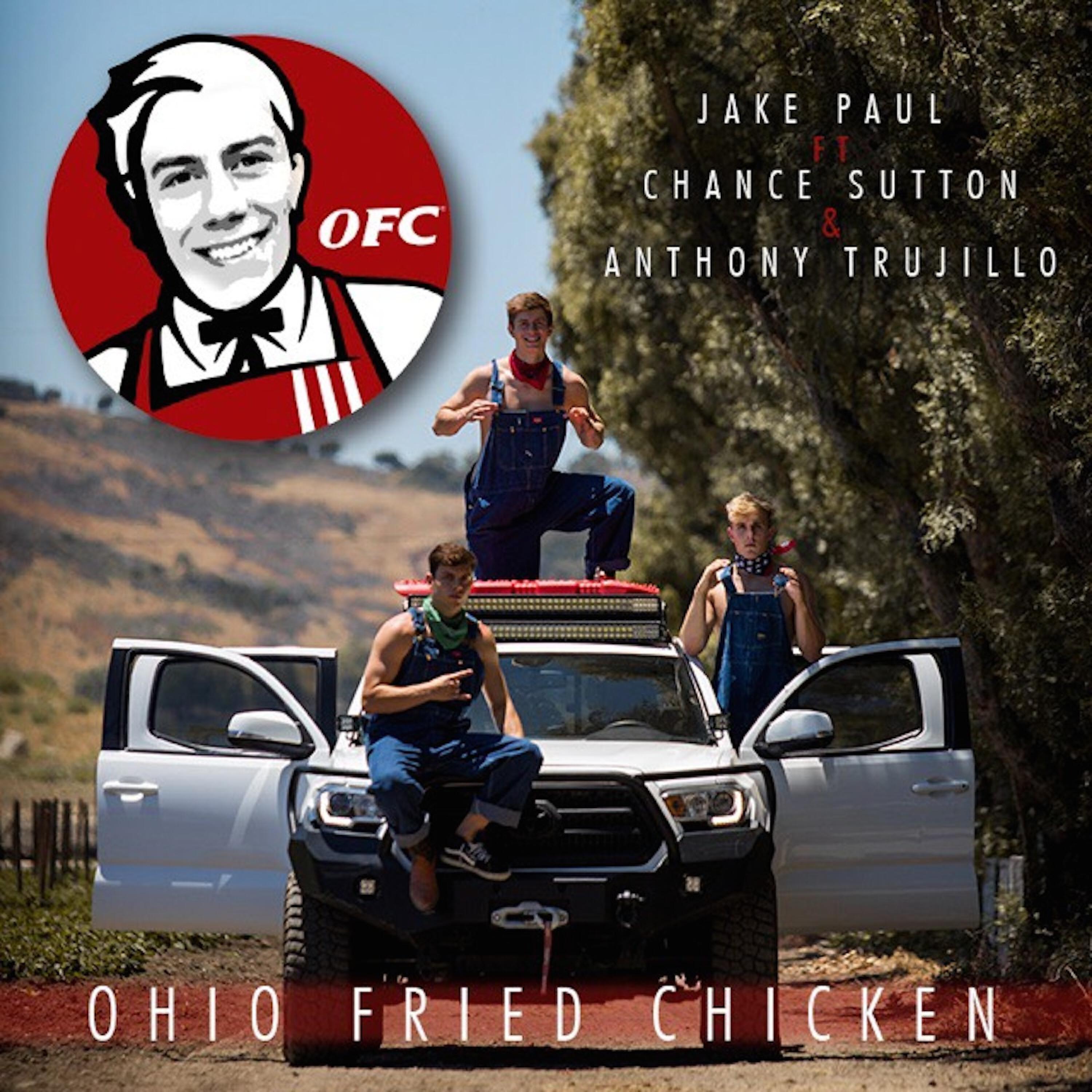 Jake Paul - Ohio Fried Chicken (feat. Chance Sutton & Anthony Trujillo)