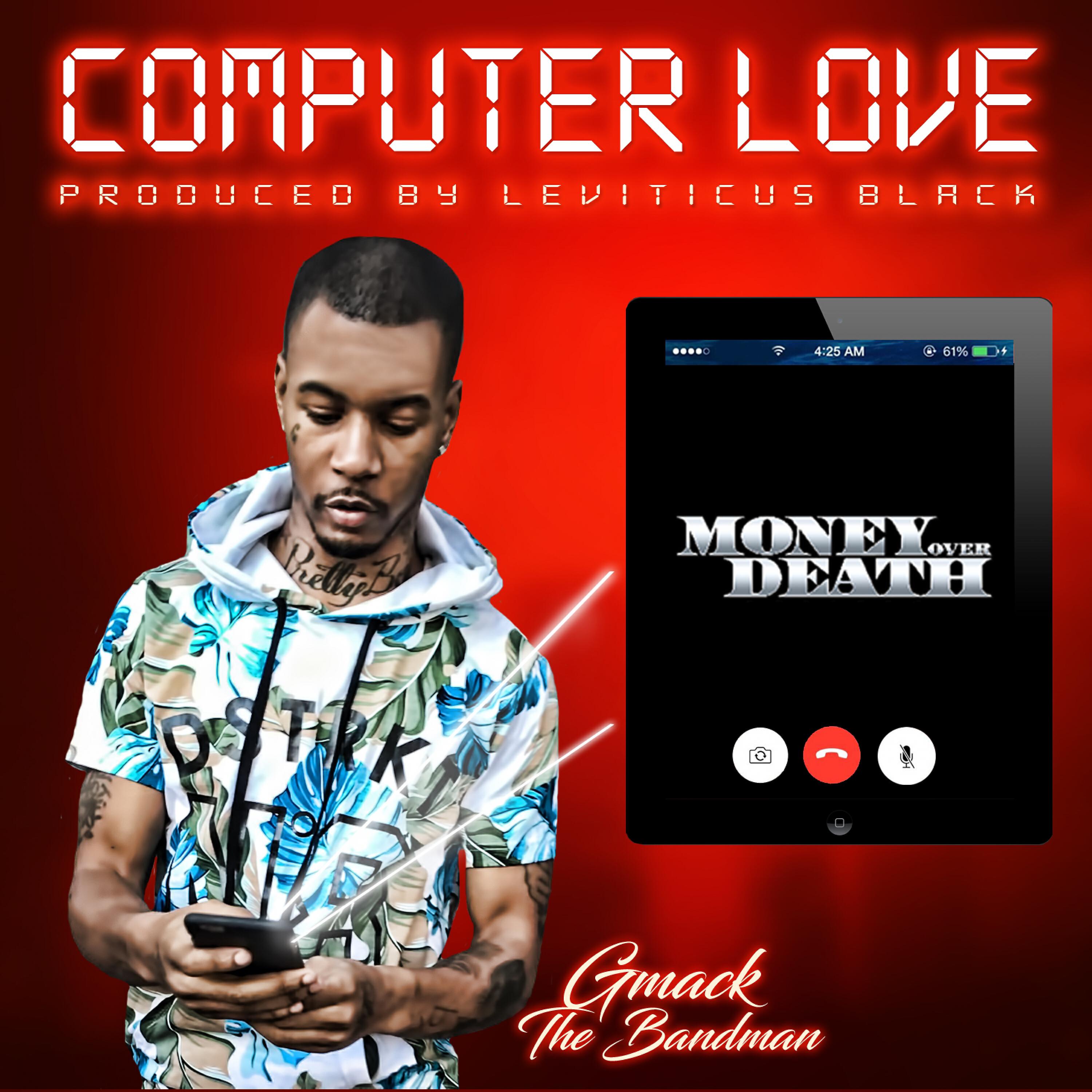 Gmack The Bandman - Computer Love
