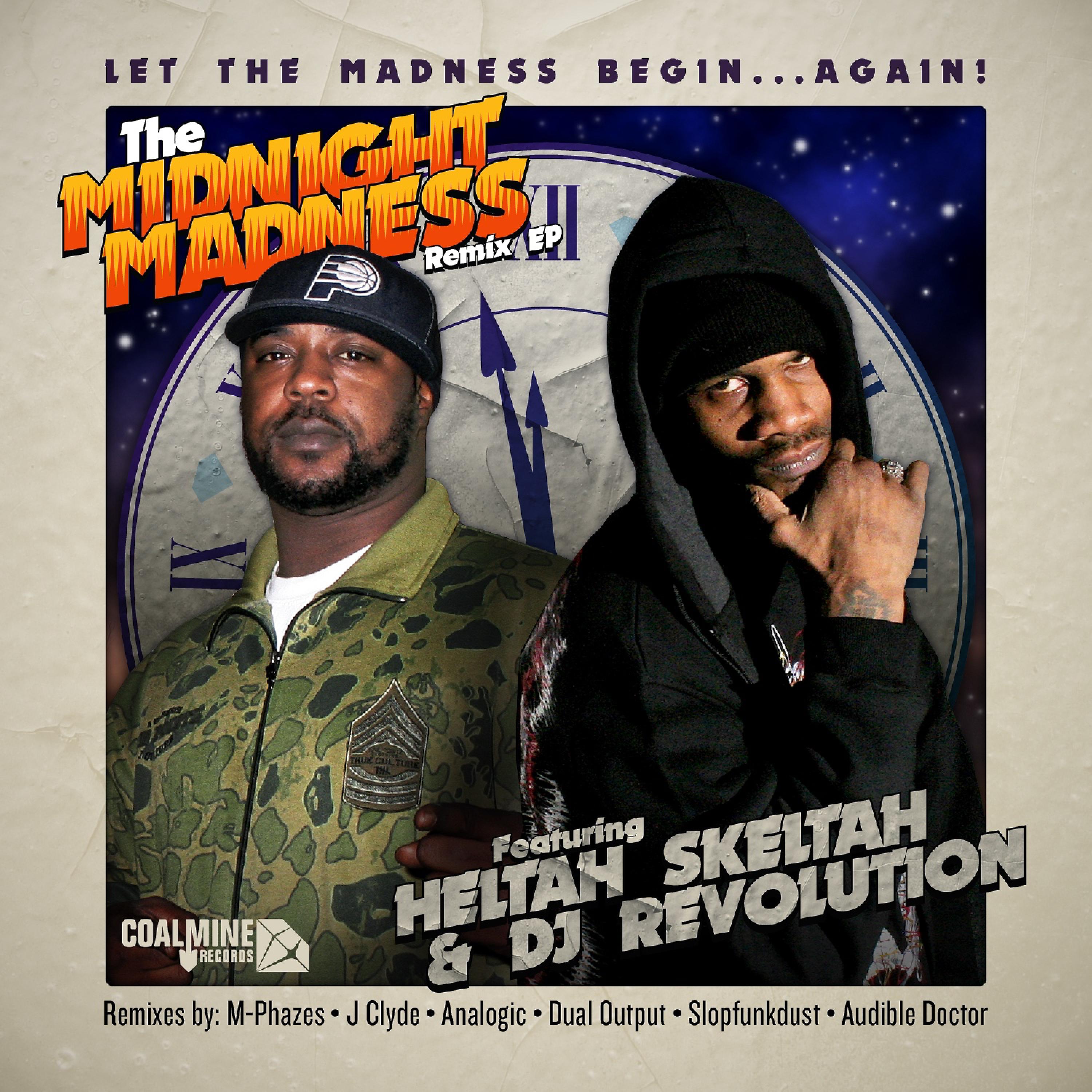 Постер альбома The Midnight Madness (feat. DJ Revolution) [Remixes] - EP