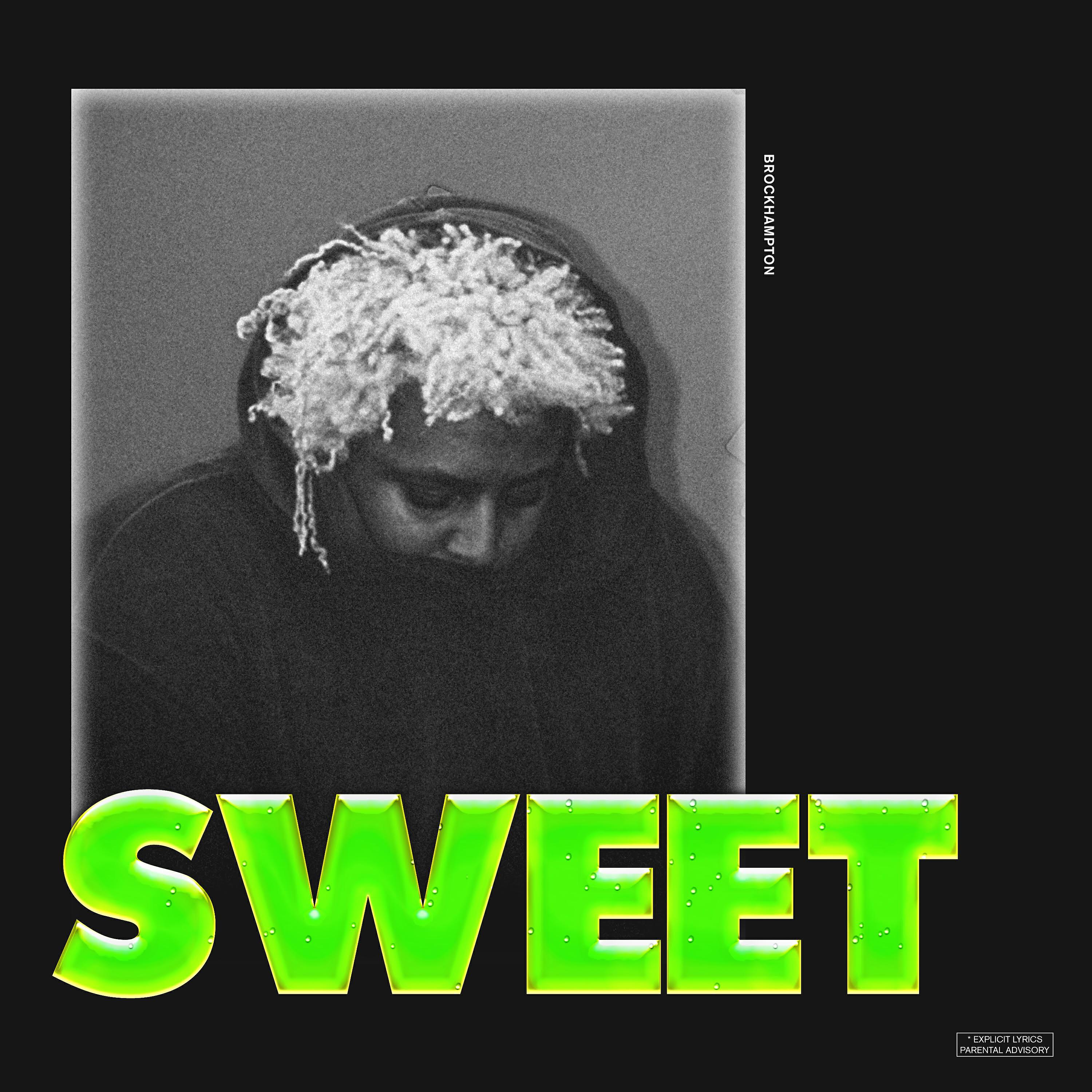 BROCKHAMPTON - SWEET