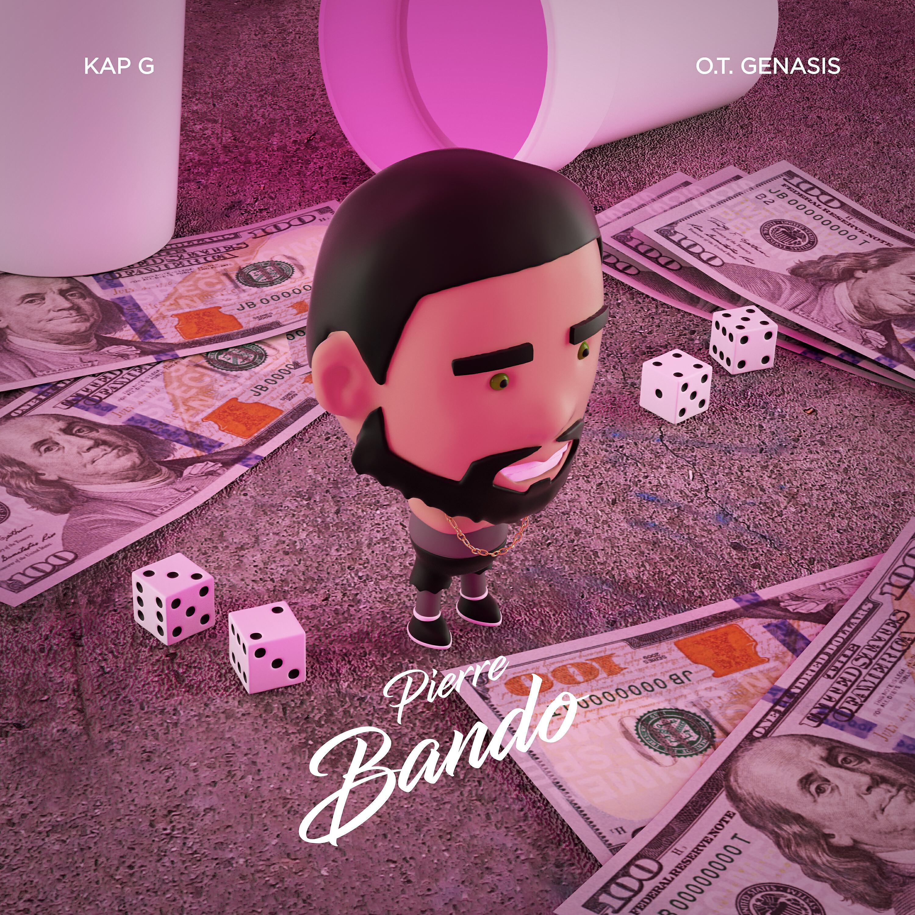 Pierre - Bando (feat. Kap G & O.T. Genasis)