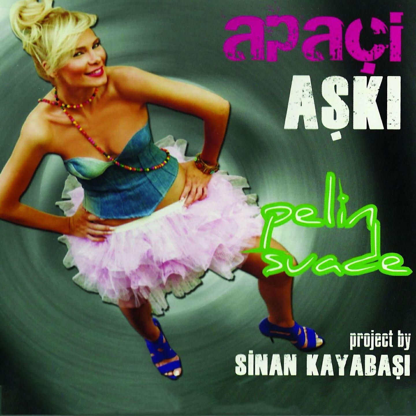 Pelin Suade - Apaçi Aşkı (Club Version)