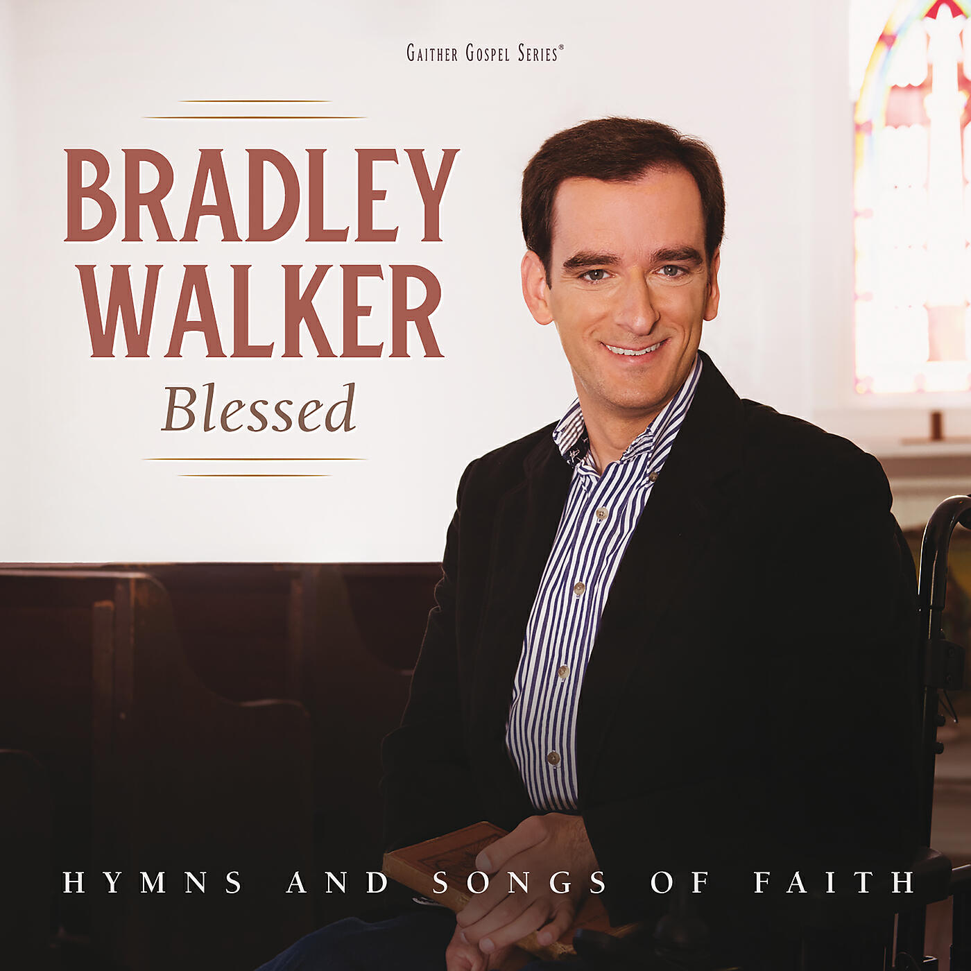Bradley Walker - The Old Rugged Cross