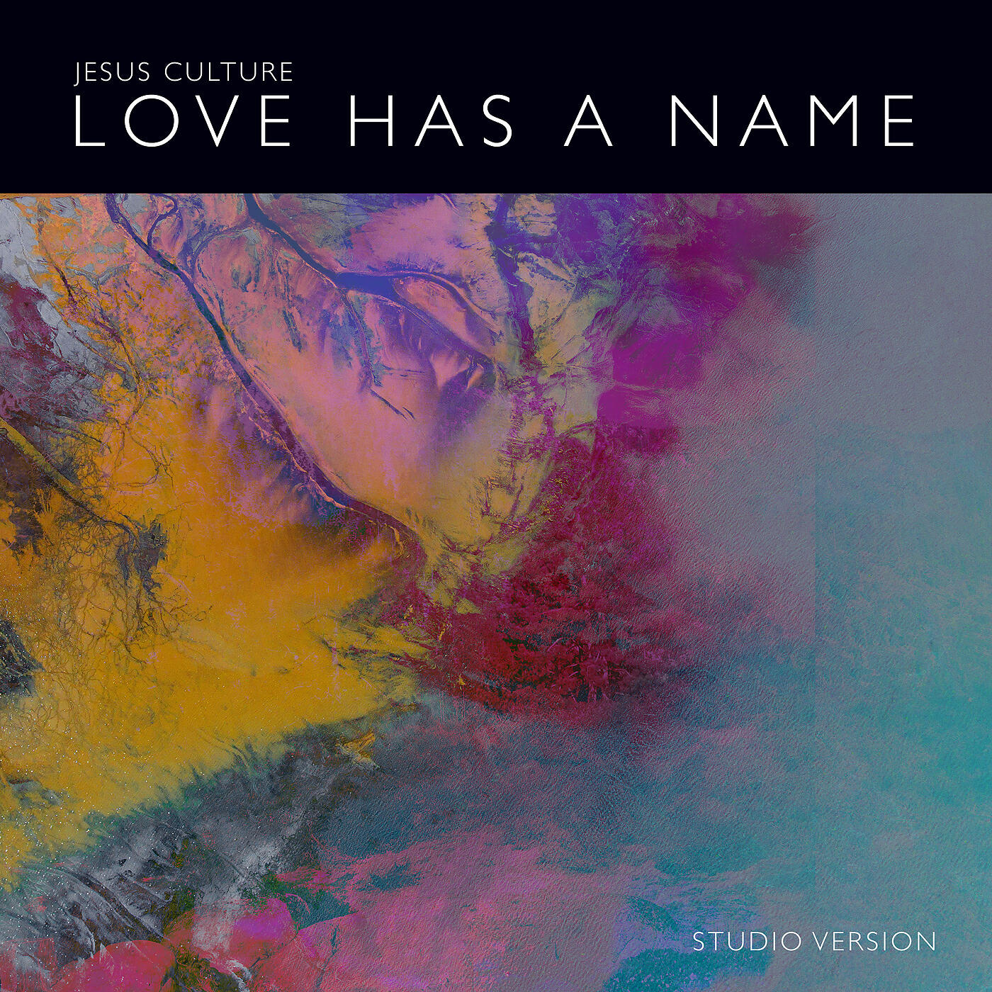 Jesus Culture - Love Has A Name (Studio Version)